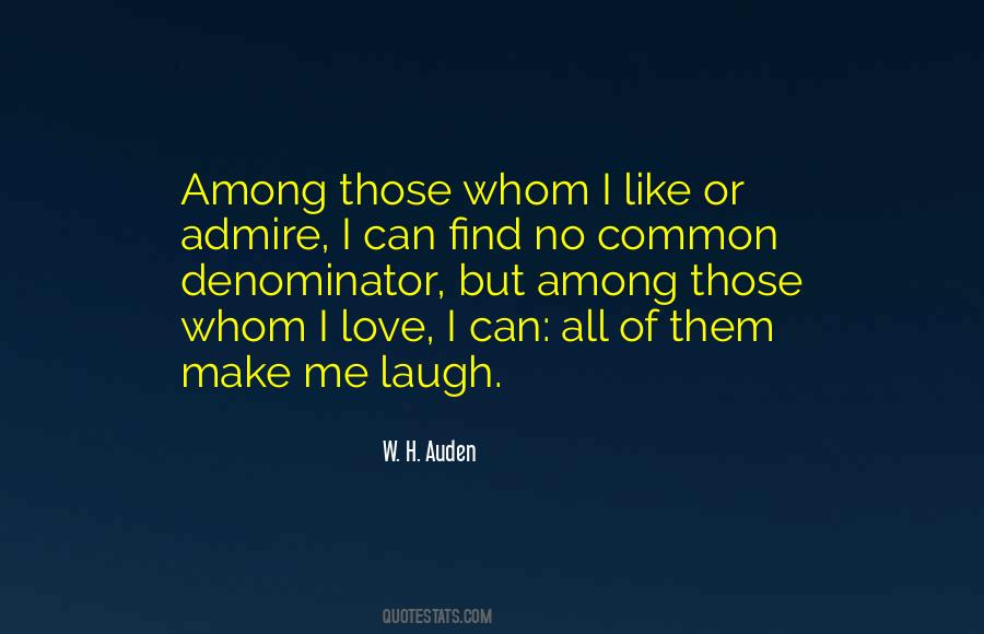 Love Admire Quotes #360830