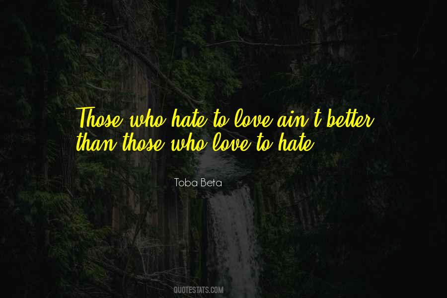 Love Ain't Quotes #1051662