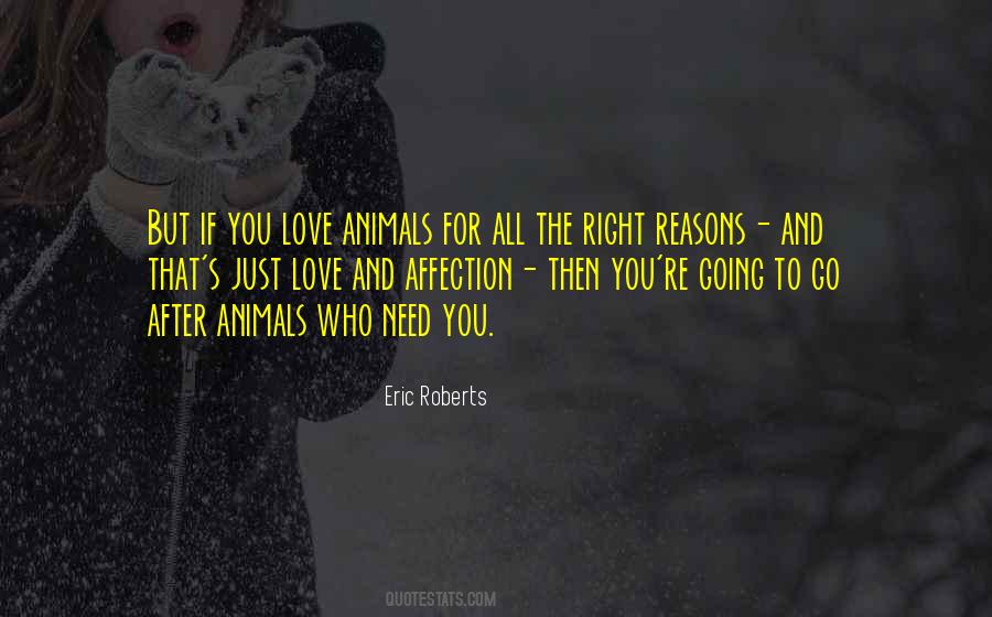 Love All Animals Quotes #246224