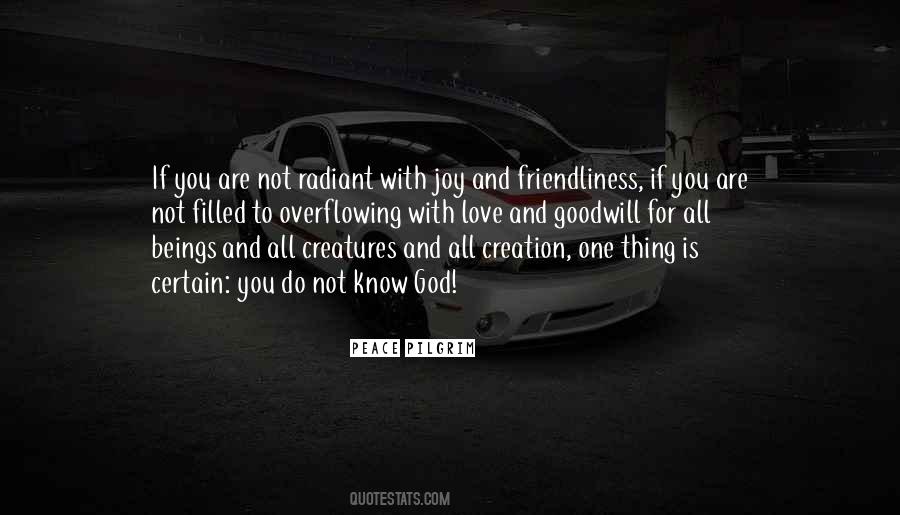 Love All Beings Quotes #1553188