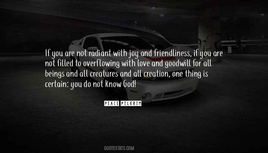 Love All Creatures Quotes #1553188