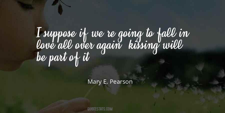 Love All Over Again Quotes #355008 Love All Over Again Quotes #355008