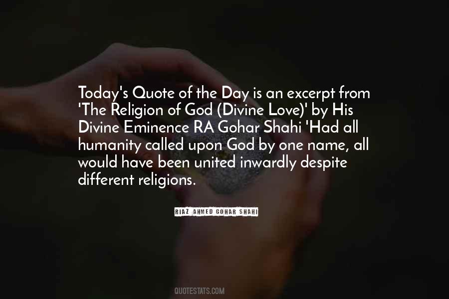 Love All Religions Quotes #51026