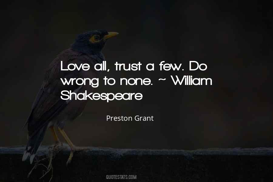Love All Trust A Few Quotes #272873