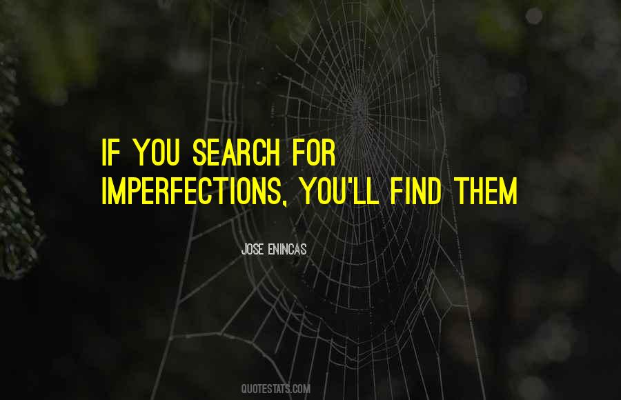 Love All Your Imperfections Quotes #317263