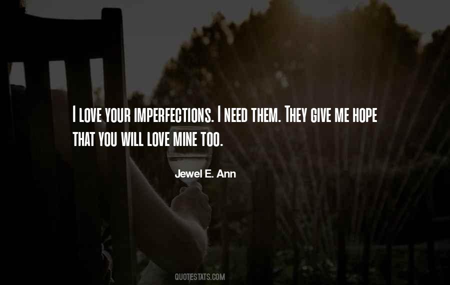 Love All Your Imperfections Quotes #876872