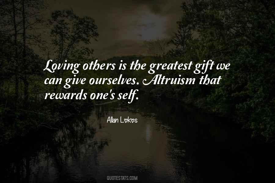 Love Altruism Quotes #1741519
