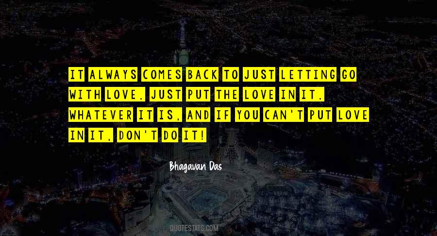 Love Always Comes Back Quotes #343057