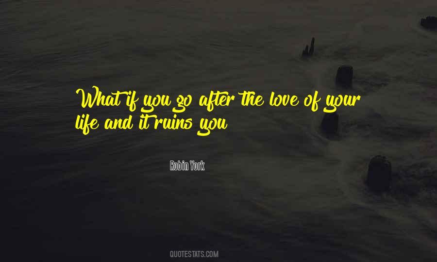 Love Among The Ruins Quotes #1398407