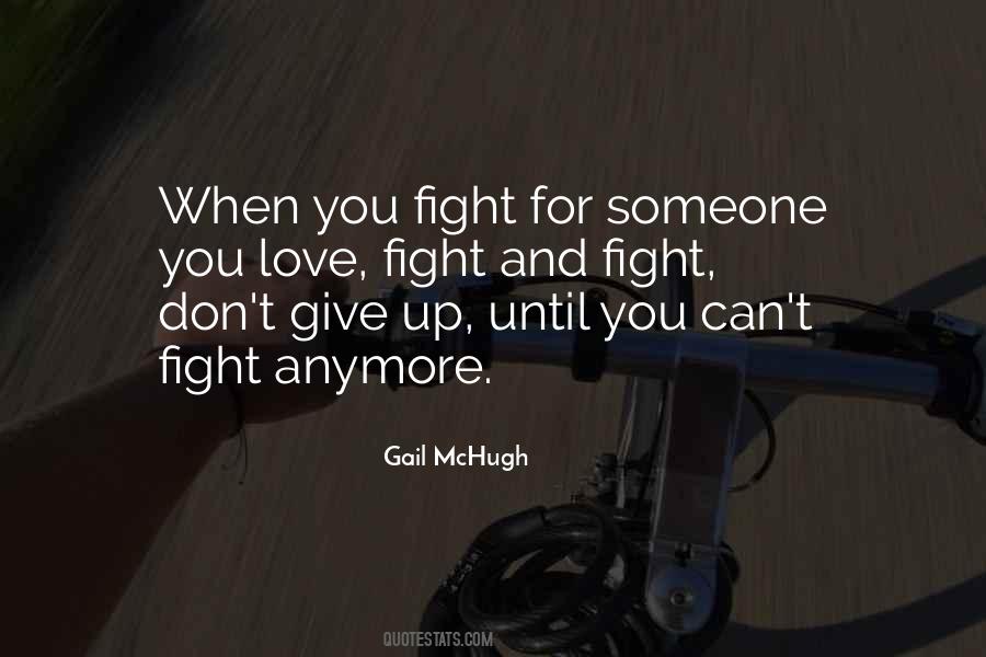 Love And Fight Quotes #357127