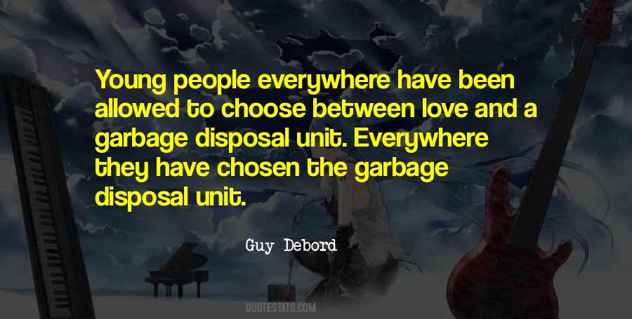 Love And Garbage Quotes #347173