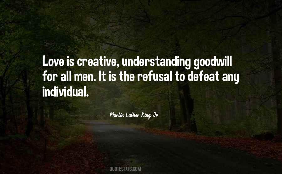 Love And Goodwill Quotes #596340