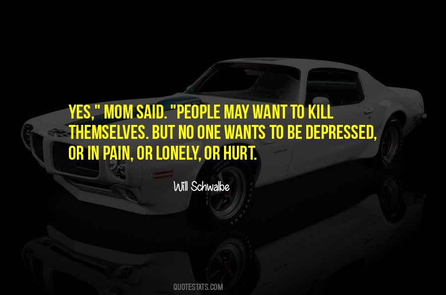 Quotes About Depressed People #519459