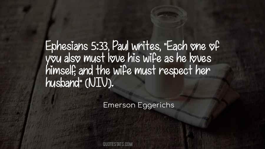 Love And Respect Your Husband Quotes #1188622