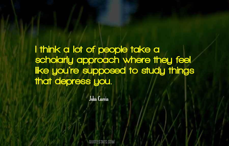 Quotes About Depress #1119174