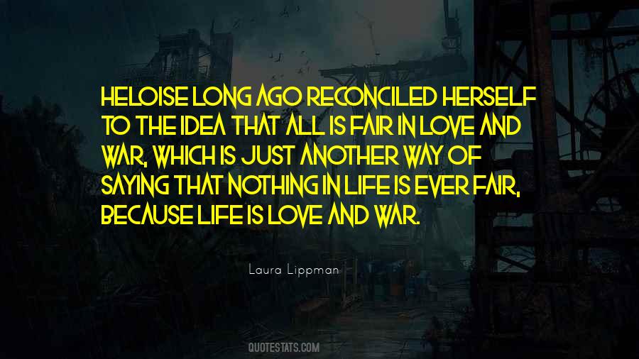 Love And War Quotes #1338405