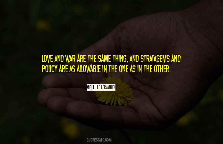Love And War Quotes #790369