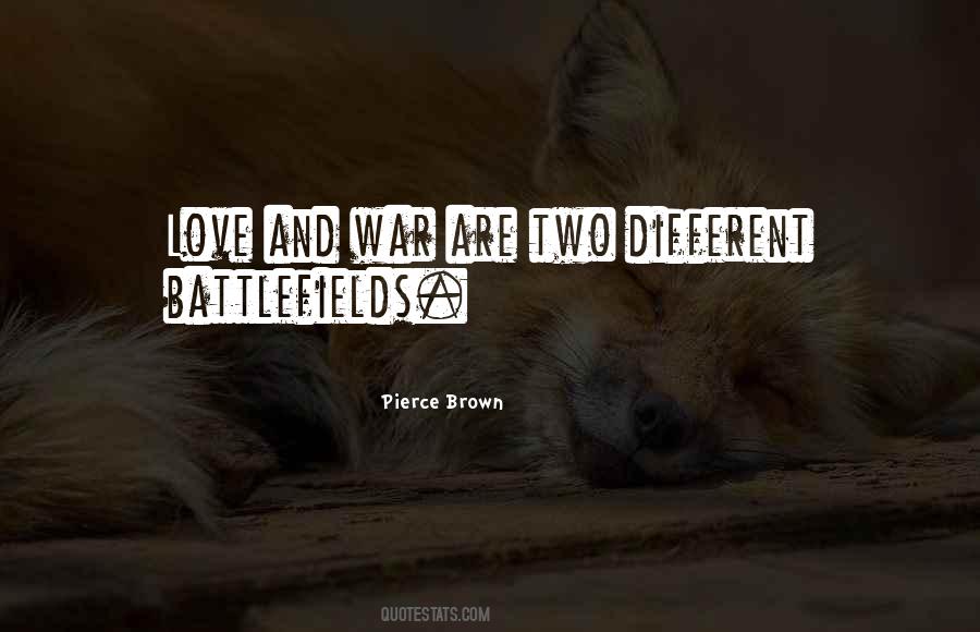 Love And War Quotes #795558