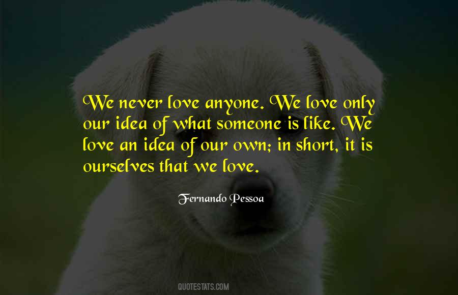 Love Anyone Quotes #1813531