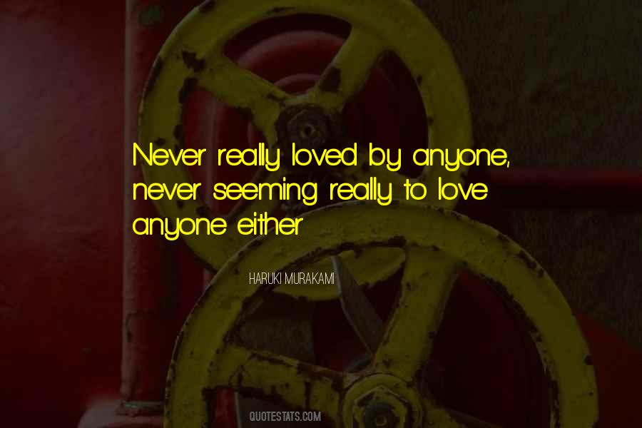 Love Anyone Quotes #578391