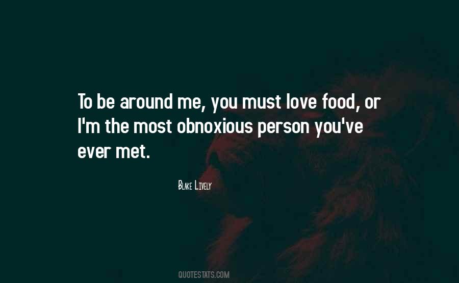 Love Around Me Quotes #342051
