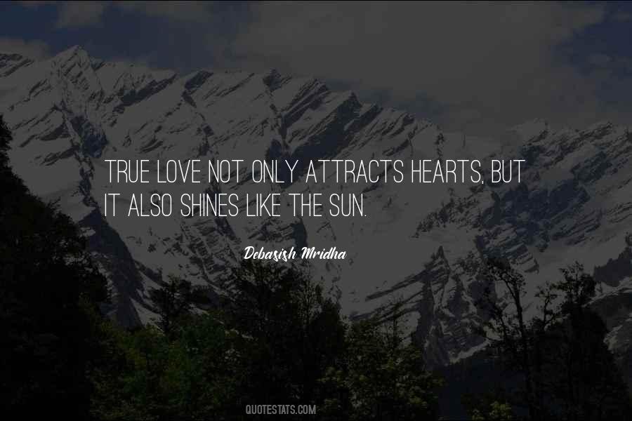Love Attracts Quotes #1237006