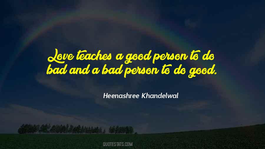 Love Bad Person Quotes #1114306