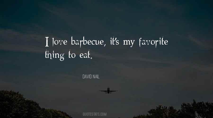 Love Barbecue Quotes #350946
