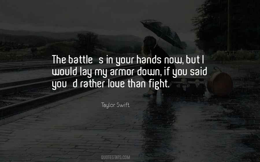 Love Battle Quotes #713604