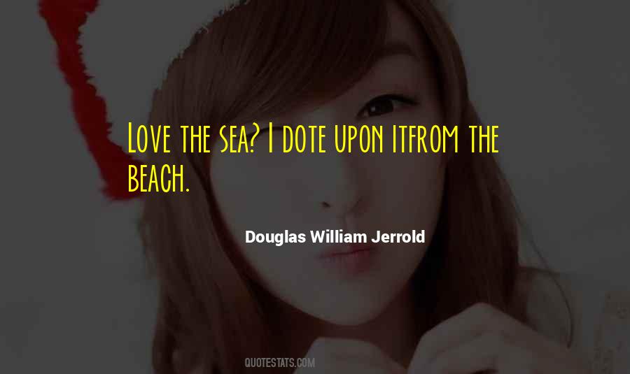 Love Beach Ocean Quotes #254923