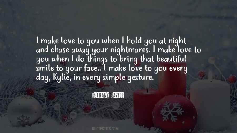 Love Beautiful Things Quotes #1199754