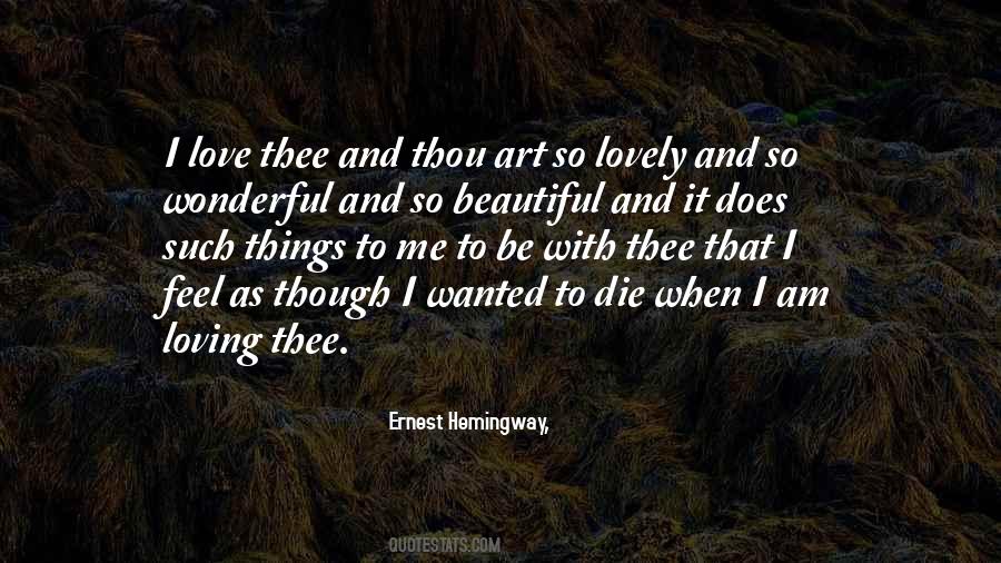 Love Beautiful Things Quotes #1285078