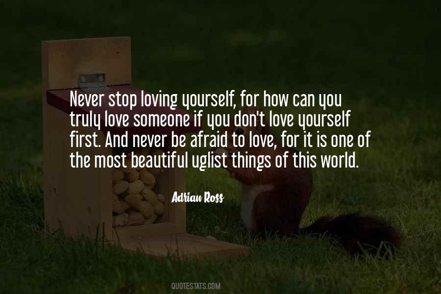 Love Beautiful Things Quotes #282596