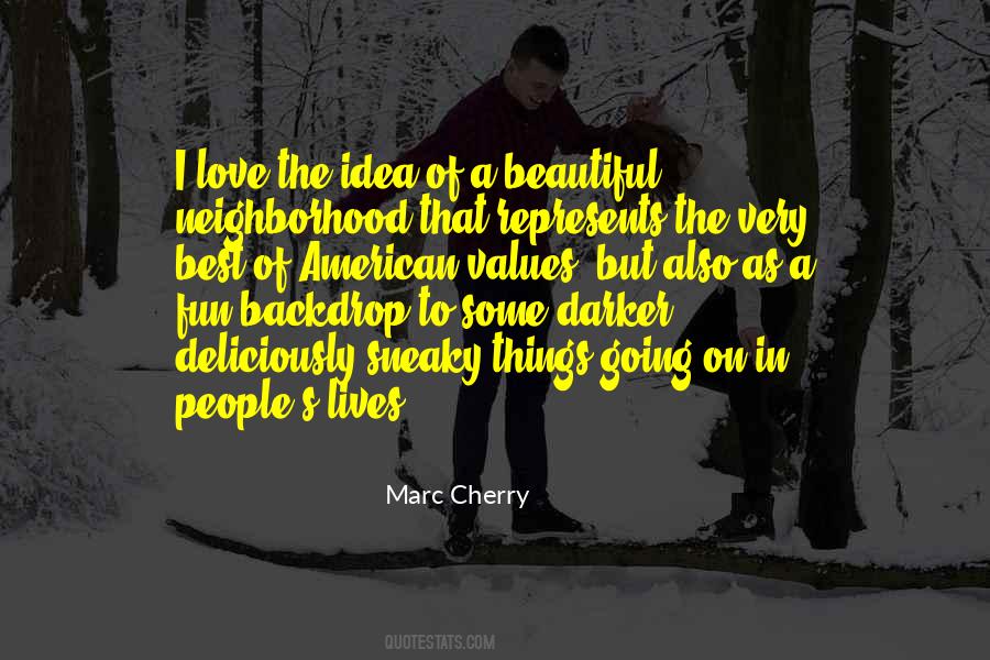 Love Beautiful Things Quotes #310453