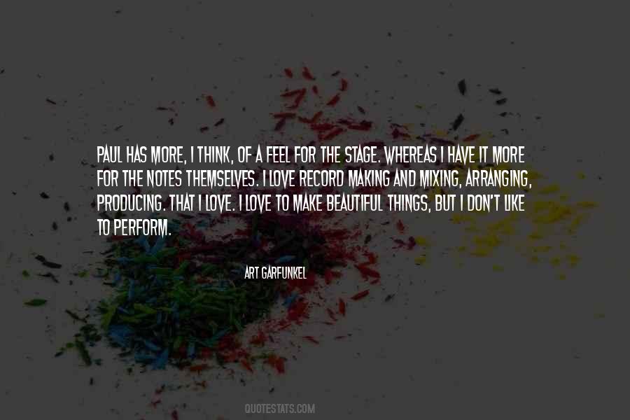 Love Beautiful Things Quotes #417620