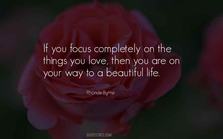 Love Beautiful Things Quotes #655250