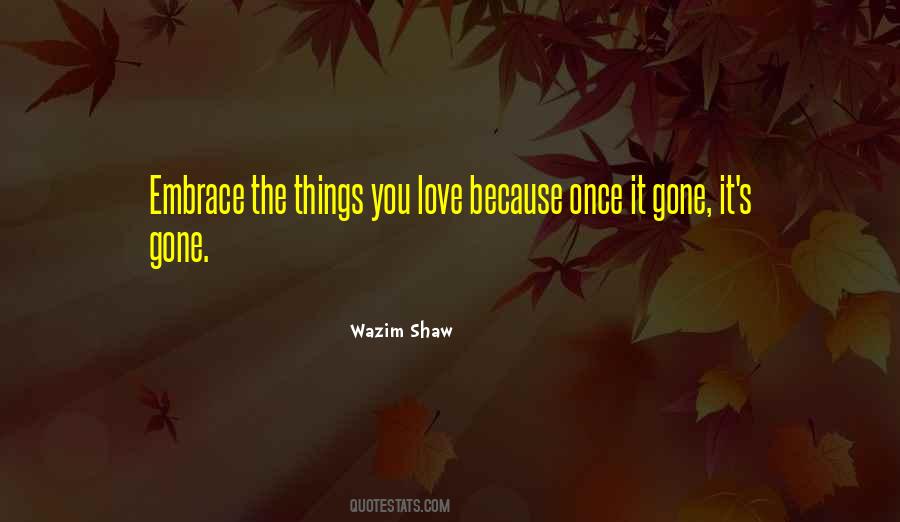 Love Because Quotes #1220961