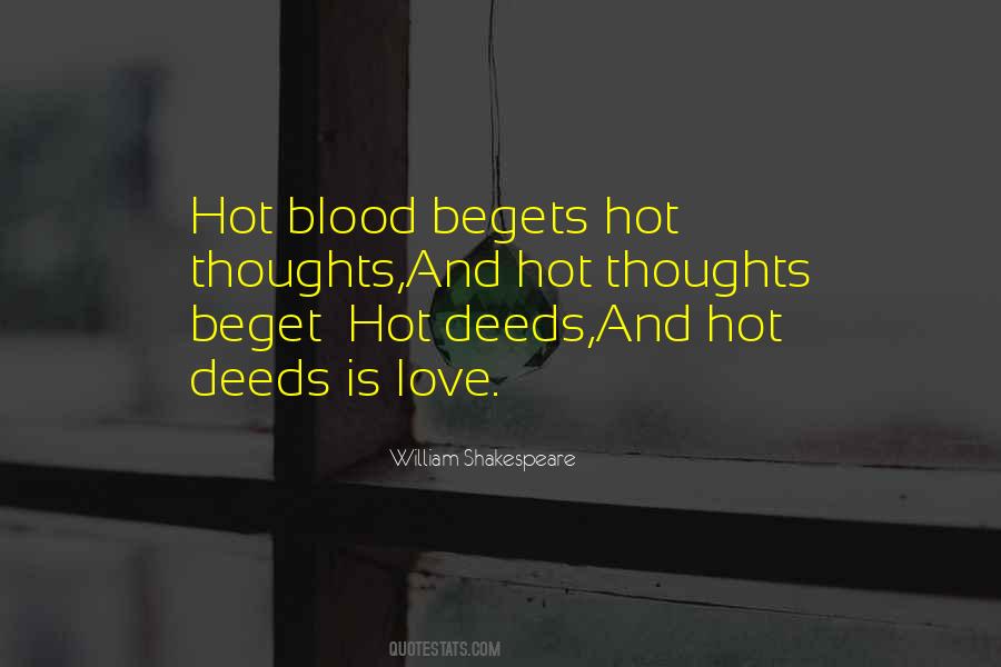 Love Begets Quotes #1320463