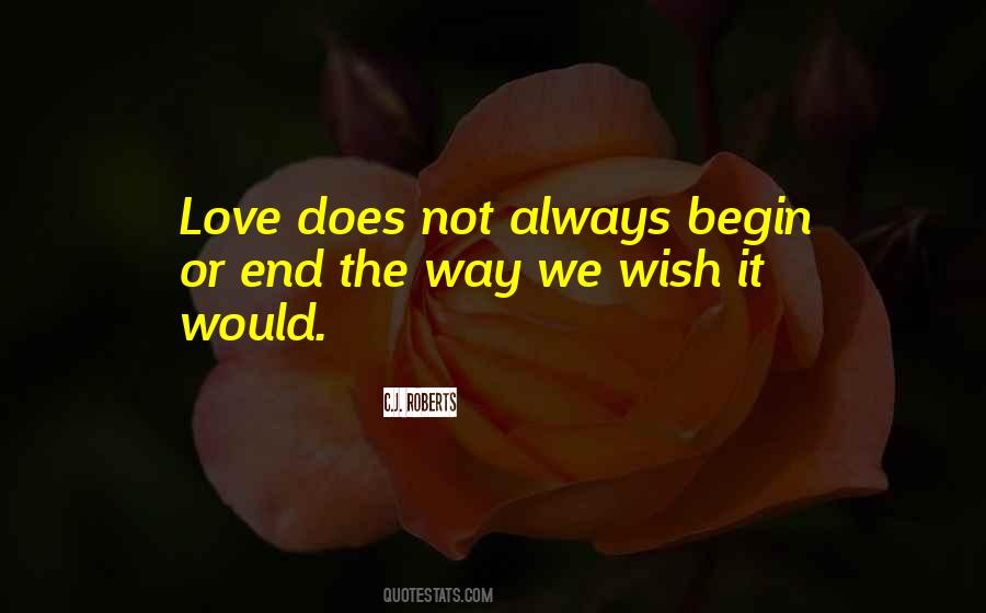 Love Begin Quotes #345232