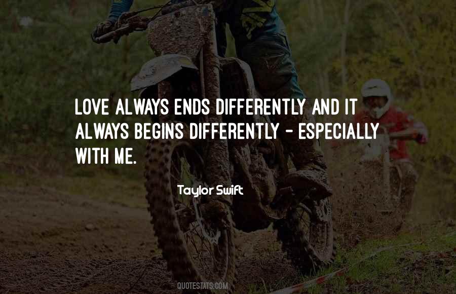 Love Begins Quotes #507397