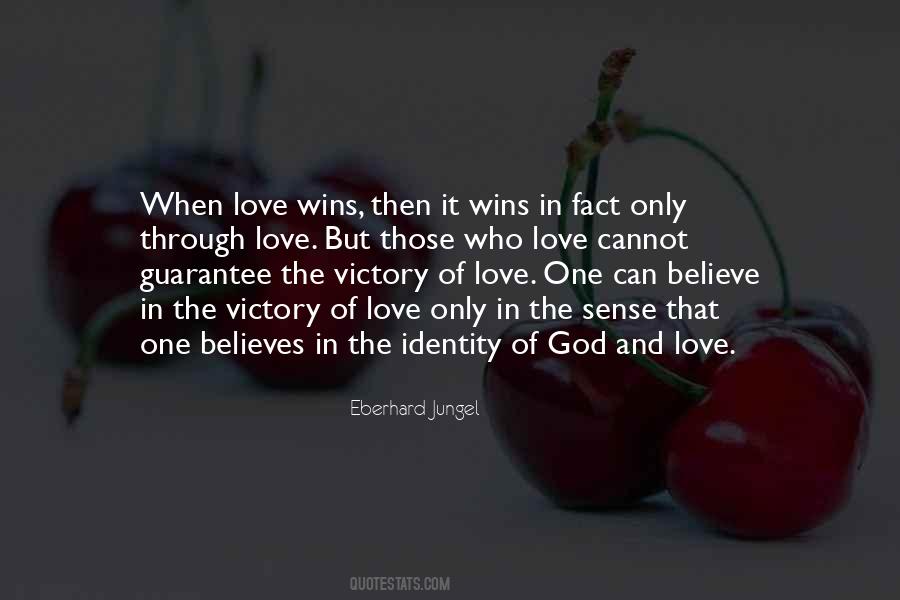 Love Believes Quotes #1107726