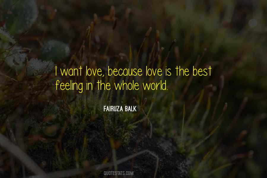 Love Best Feeling World Quotes #135316