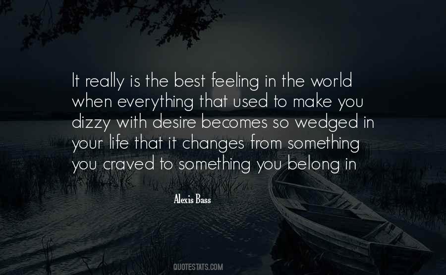 Love Best Feeling World Quotes #85961