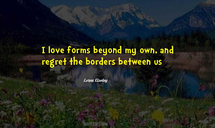 Love Beyond Borders Quotes #1732134