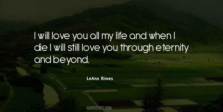 Love Beyond Life Quotes #1416333