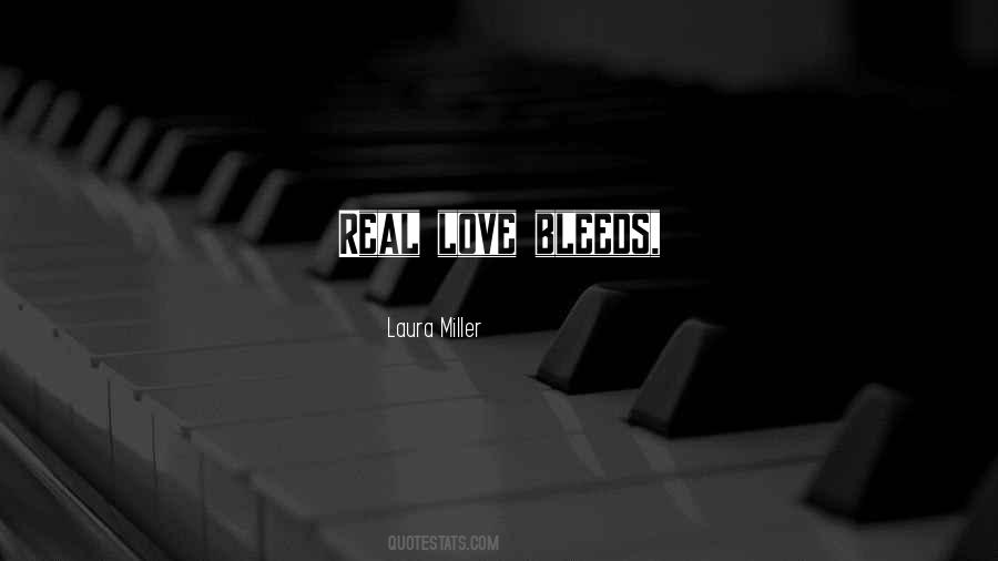 Love Bleeds Quotes #624255