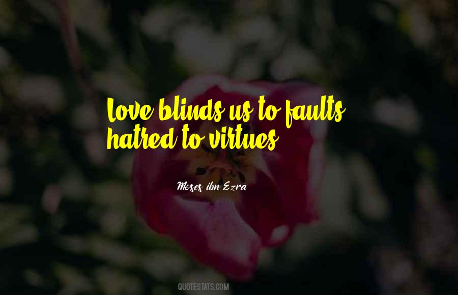 Love Blinds Quotes #1155656
