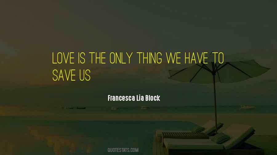 Love Block Quotes #1372441