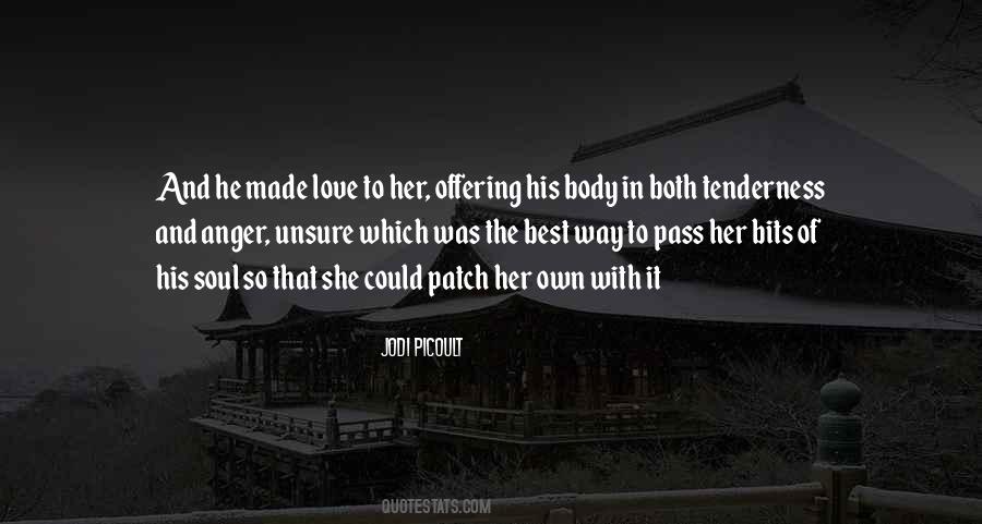 Love Body And Soul Quotes #679693