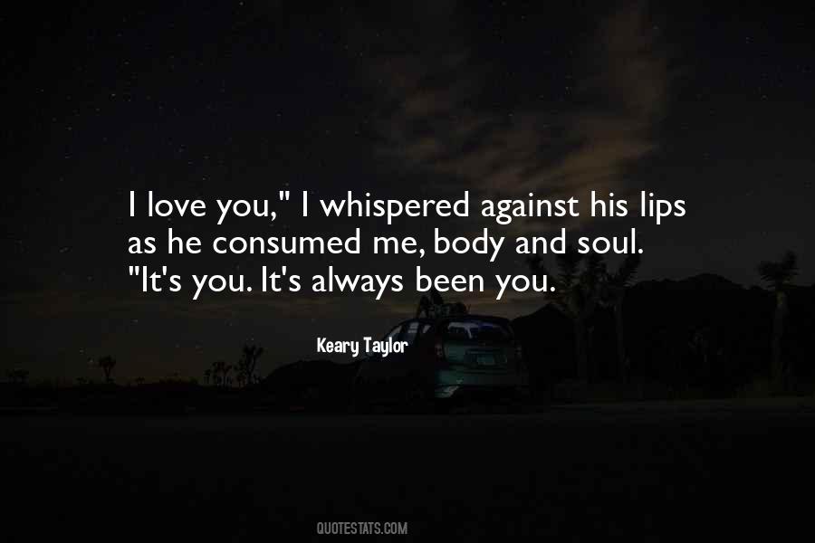 Love Body And Soul Quotes #828419